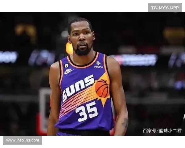 杜兰特腿筋拉伤将缺席三场，太阳医疗组采用新康复方案